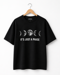 Just a Phase — Oversized T-Shirt (Black)